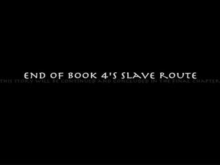 Four Elements Trainer Book 4 Slave Part 38 - End: porn c4